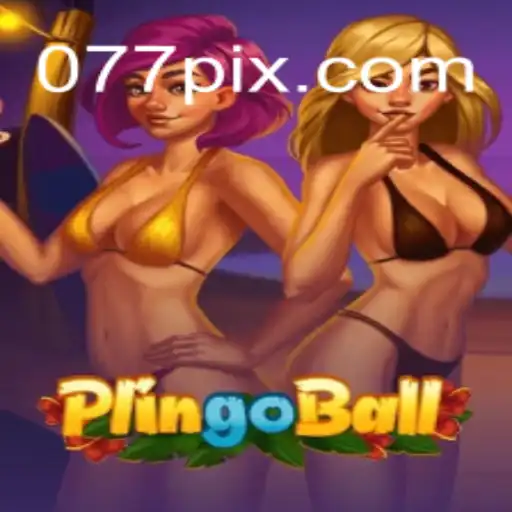 Descubra o Fascinante Mundo de Plingoball: O Jogo do Momento